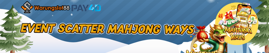Bonus Scatter Mahjong Ways Warungslot88